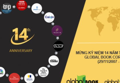 KỶ NIỆM 14 NĂM THÀNH LẬP GLOBAL BOOK CORPORATION - ĐẠI DIỆN CHO 14 TẬP ĐOÀN TRUYỀN THÔNG QUỐC TẾ  TẠI VIỆT NAM