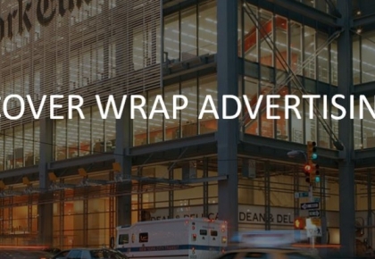 7 lợi thế tuyệt vời khi quảng cáo bằng Cover Wrap trên báo quốc tế