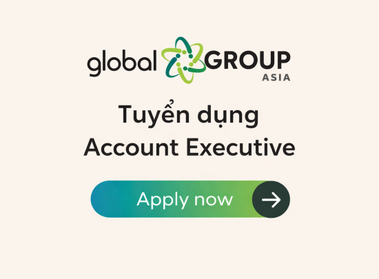 Global Group Asia tuyển dụng vị trí Account Executive